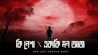 Ki Nesha X Ekaki Mon Aj | Balam | Lofi Remix | M R Rabbi. by M R RΔBBI 13,344 views 3 weeks ago 3 minutes, 27 seconds