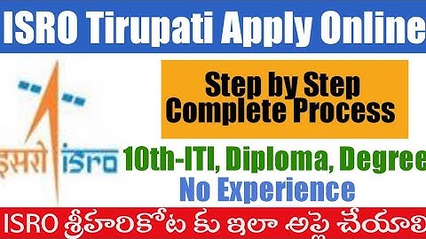 ISRO Shar Apply Telugu|ISRO SDSC Technician 2023 Apply Online|ISRO Tirupati Application Process