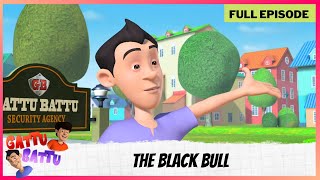 Gattu Battu | Full Episode | The Black Bull screenshot 1