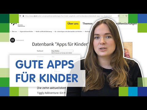 Apps für Kinder: Laura testet die App-Datenbank des Deutschen Jugendinstituts (DJI)