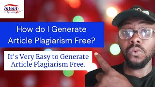 Make Money Online | How do I generate article plagiarism free