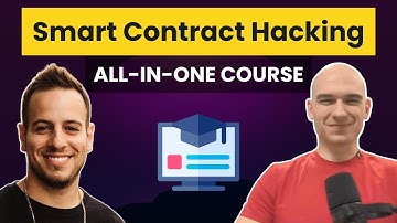 Smart Contract Hacking Course - All-In-One Practical Security Course