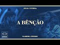 Gabriel Guedes feat. Julia Vitória - A Bênção (Lyric Video) | Brave