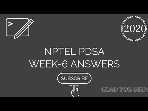 WEEK-6 ASSIGNMENT ANSWERS NPTEL PROGRAMMING AND DATA STRUCTURES USING PYTHON 2020 (JAN-MAR)