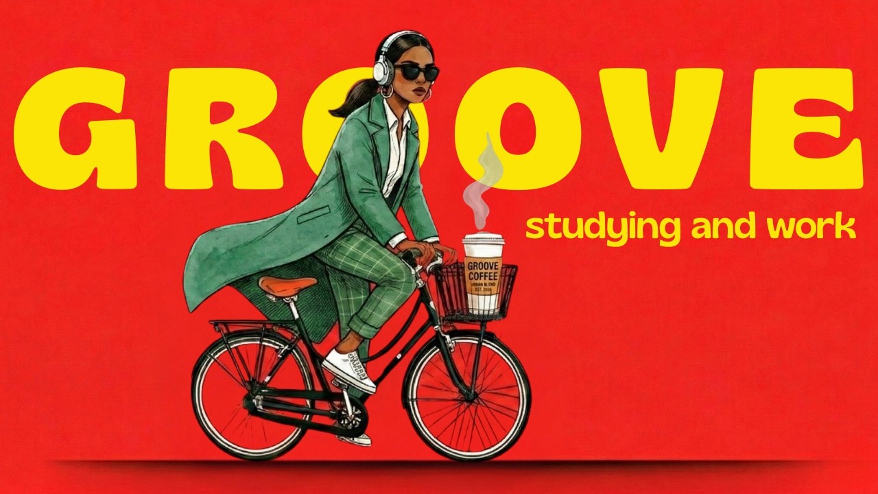 STUDY & WORK | GROOVE POP | Urban Breeze, Coffee, and Productivity Flow 🎧