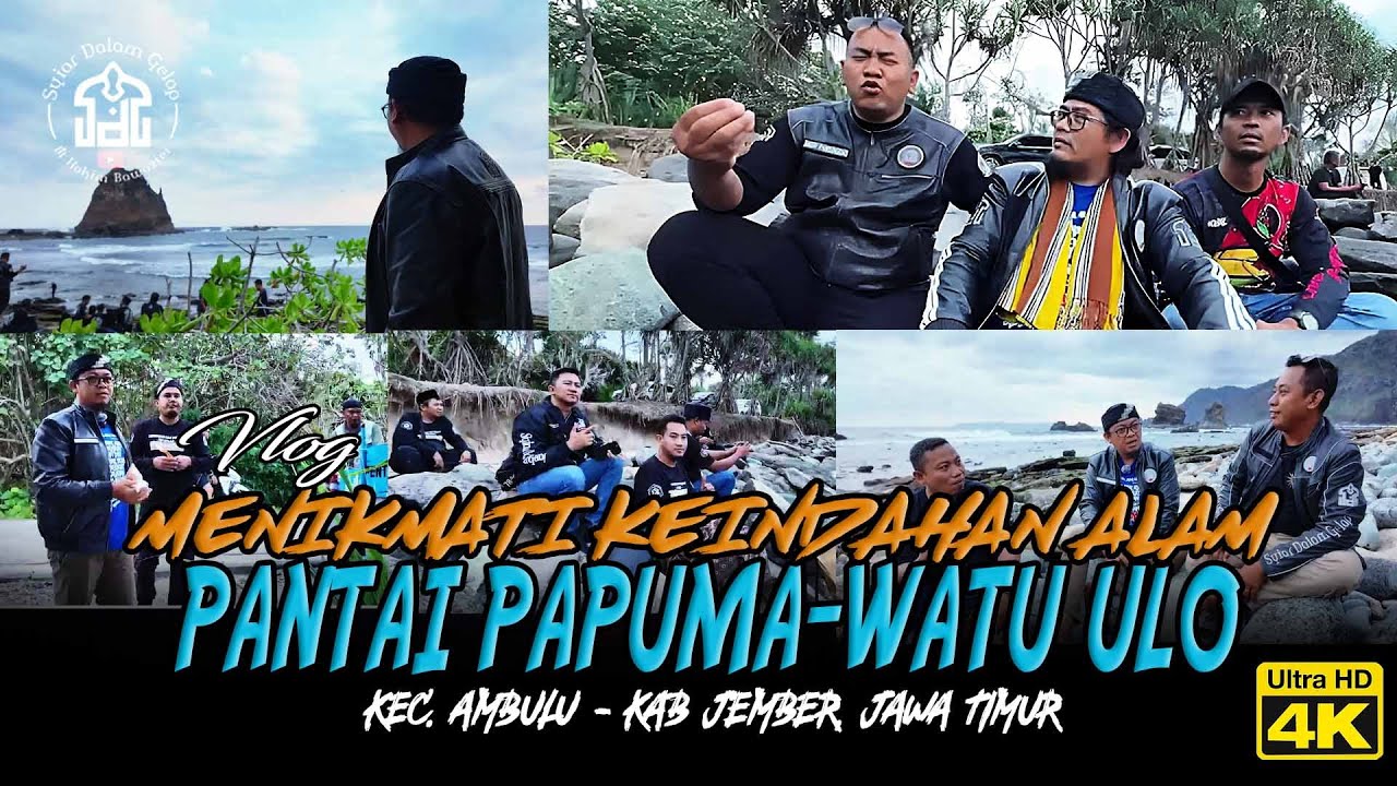 VLOG | Keindahan Pantai Papuma Watu Ulo Jember Jatim | Syiar Dalam Gelap | M Hakim Bawazier