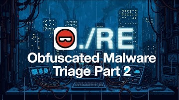 Triaging Obfuscated Binaries with Binary Ninja Part 2 (Stream - 09/09/2025)