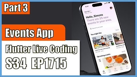 [Flutter] Flutter Live Coding EP1715 (Events App UI Part 3)