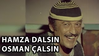 Hamza Dalsın Osman Çalsın (1977) - Sadri Alışık & Selma Güneri