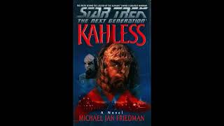 Star Trek: The Next Generation - Kahless Full Audiobook