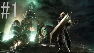 I Am Become Terrorist - Final Fantasy VII Remake - Part 1