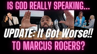 Marcus Rogers Keeps Removing Things God Told Him!