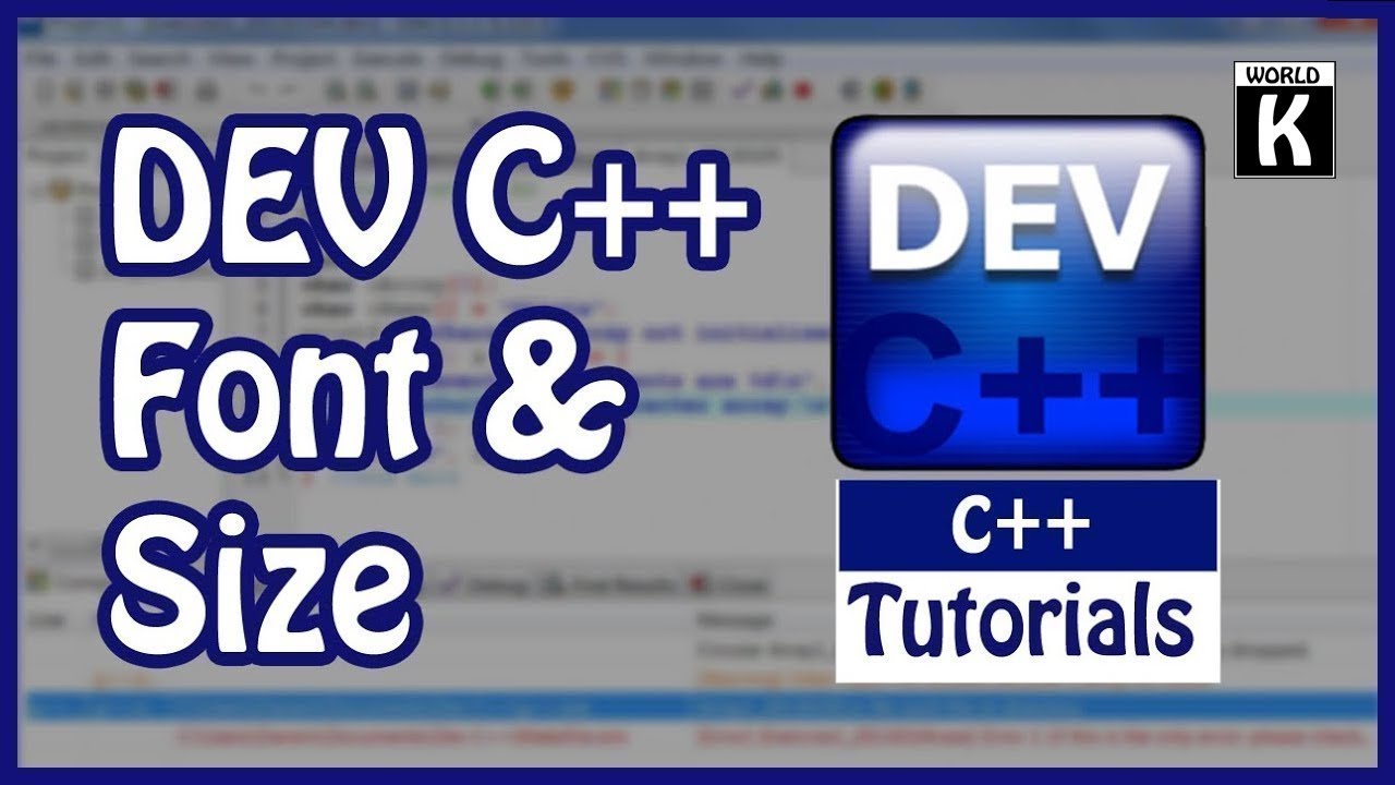 Changing Dev C++ editor font [Less then 45 Seconds] - YouTube