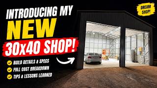 I Built a 30x40 Metal Shop — Full Cost Breakdown & Build Details