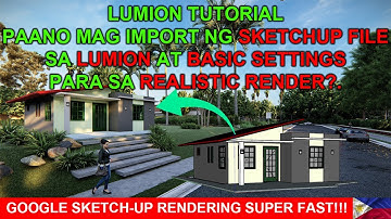 GOOGLE SKETCH UP RENDERING SUPER FAST!!! 7TH TUTORIAL