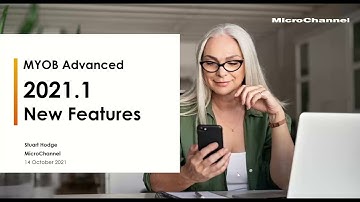 MYOB Advanced New Features 2021.1 | Exciting Updates & Tips