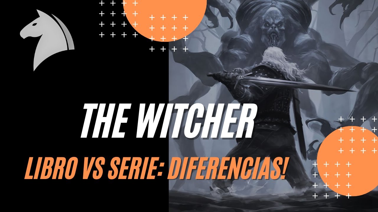 The Witcher: ¿cuál es la diferencia entre los libros y el