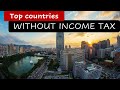10 Countries without zero Income Tax in the World 2022