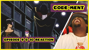 Lelouche Steals and Deals REFRAIN  | CODE-MENT REACTION EPISODE 9 & 10 | CODE GEASS ABRIDGED