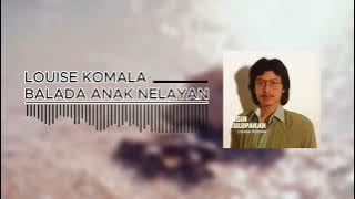 Louise Komala - Balada Anak Nelayan
