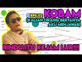 KOBAM EPS.02 - RINDU ITU KEJAM LUR !!!