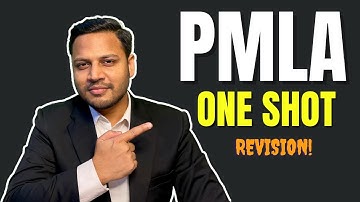 Prevention of Money Laundering Act, 2002 Complete Revision | Complete PMLA, 2002