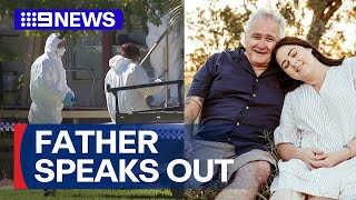 Father speaks after daughter allegedly murdered by ex-partner on bail | 9 News Australia