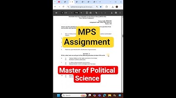 🔥IGNOU MPS Assignment 2025 | Master of Political Sciene Assignment Submission Details & Assignment