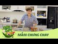 MẮM CHƯNG CHAY MIỀN TÂY   | Món Chay Tui Làm