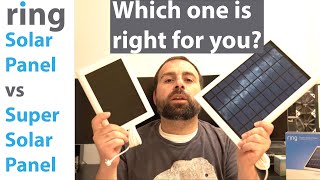 Ring Solar Panel vs Super Solar Panel | Which one is right for you?