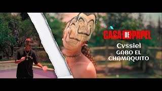 Vignette de la vidéo ""CASA DE PAPEL" - Cvssiel feat. Gabo El Chamaquito"
