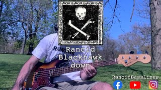 Rancid - Blackhawk down Bass Cover
