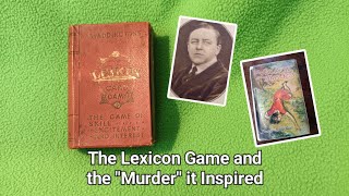 The Lexicon Game and the 'Murder' it Inspired. The genius who put his own invention into a story!