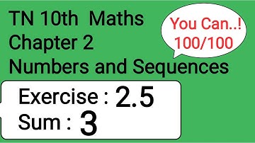 TN 10th Maths Chapter 2 Numbers and Sequences Exercise 2.5 Sum 3
