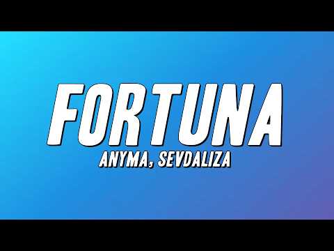 Anyma - Fortuna ft. Sevdaliza (Lyrics)