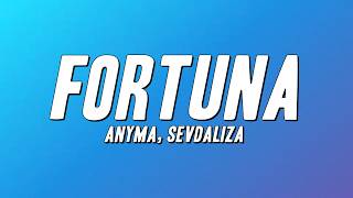 Anyma - Fortuna ft. Sevdaliza (Lyrics)