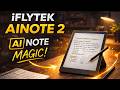 This AI Tablet Writes, Translates & Thinks – iFLYTEK AINOTE 2 Review