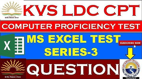 KVS LDC CPT TEST SERIES-3 | MS. EXCEL | SKILL TEST FOR LDC,UDC,STENO.