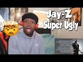 THE MOST DISRESPECFUL DISS TRACK I'VE EVER HEARD!!! Jay-Z - Super Ugly (Nas Diss) REACTION