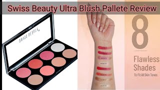 Swiss Beauty Ultra Blush Pallete Review|Blush and contour pallete for beginners