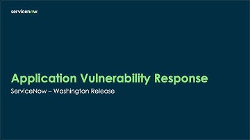 Application Vulnerability Response - Washington Release