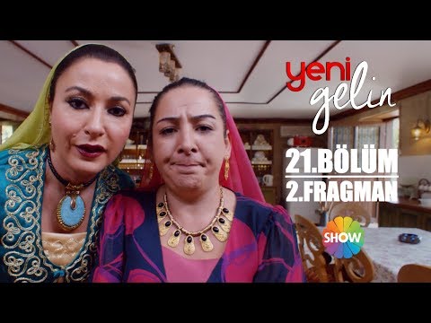 Yeni Gelin 21.Bölüm 2.Fragman