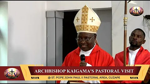 Archbishop Kaigama Pastoral Visit @ St. Pope John Paul II Pastoral Area, Guzape