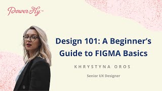 Design 101: A Beginner’s Guide to FIGMA Basics