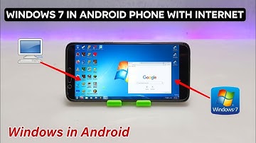How to Run Windows 7 on Any Android Phone | Full Internet Access