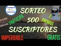 SORTEO a los 500 suscriptores..... suscribete ,comenta y participa..