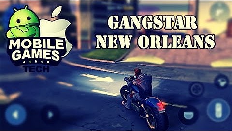Gangstar New Orleans Sous-Chef Android iOS Gameplay 1080p60