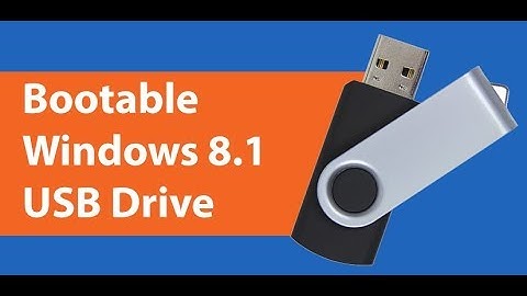 How to Create Bootable Windows 7, 8, 8.1 or 10 USB Drive