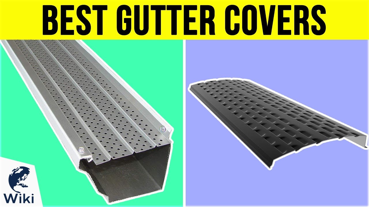 10 Best Gutter Covers 2019 Youtube