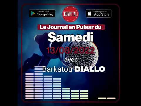 🎙🎧 L'actualité 🇬🇳 du Samedi 13 Août 2022 avec Barkatou 𝗗𝗜𝗔𝗟𝗟𝗢